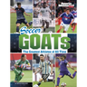 Soccer Goats: The Greatest Athletes of All Time