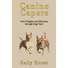 Canine Capers