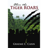 When the Tiger Roars