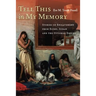 Tell This in My Memory: Stories of Enslavement from Egypt, Sudan, and the Ottoman Empire