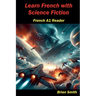 Learn French with Science Fiction