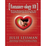 ROMANCE-ology 101: Writing Romantic Tension for the Inspirational and Sweet Markets