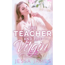 The Teacher and the Virgin