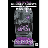Hungry Ghosts in the Machine: Digital Capitalism and the Search for Self
