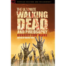 The Ultimate Walking Dead and Philosophy: Hungry for More