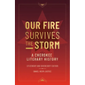 Our Fire Survives the Storm: A Cherokee Literary History, Citizenship and Sovereignty Edition