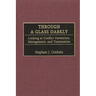 Through a Glass Darkly: Looking at Conflict Prevention, Management, and Termination