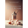 Marshmallow Ice cream