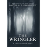 The Wringler: A Letter From Home: Book One of the MOBE Series