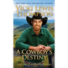 A Cowboy's Destiny