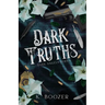 Dark Truths