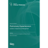 Pulmonary Hypertension: Updates in Diagnosis and Management