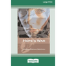 Hope's War [Standard Large Print 16 Pt Edition]