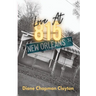 Love At 815 NEW ORLEANS ST
