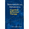 Innovations and Advances in Cognitive Behaviour Therapy