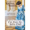 Cut from the Same Cloth: A Humorous Traditional Regency Romance