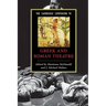 The Cambridge Companion to Greek and Roman Theatre