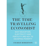 The Time-Travelling Economist: Why Education, Electricity and Fertility Are Key to Escaping Poverty