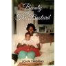 Beauty and the Bastard