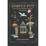 Simply Put: Practical Yoga & Meditation Tools for a Beautiful Life