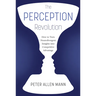 The Perception Revolution: How to Turn Neurodivergent Insights Into Competitive Advantage