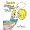 Jamie's Bright and Happy Walk