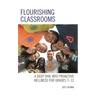 Flourishing Classrooms: A Deep Dive into Proactive Wellness for Grades 7-12