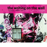 The Writing on the Wall: Global Urban Art