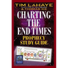 Charting the End Times Prophecy Study Guide