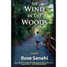 The Wind in the Woods