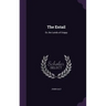 The Entail: Or, the Lairds of Grippy
