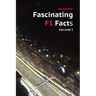 Fascinating F1 Facts, Volume 3