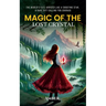 Magic Of The Lost crystal