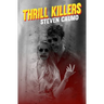 Thrill Killers