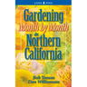 Gardening Month by Month in Northern California