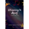 Whispering to Myself A Collection of Raw Poems