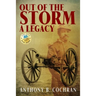 Out of the Storm: A Legacy