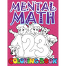 Mental Math Coloring Book