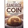 The Sandbox Coin: The SAND ERC-20 Utility Token on the Ethereum Blockchain