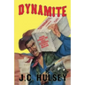 Dynamite