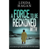 A Force To Be Reckoned With: An icy detective goes against the tide in this slick mystery