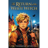 The Return of the White Witch