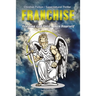 Franchise: Trusting God First . . . Then Yourself
