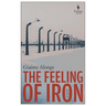 The Feeling of Iron