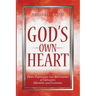 God's Own Heart: Poetic Expressions and Affirmations of Edification, Adoration and Exultation
