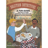 Solution Detectives: A fun guide for kids to learn emotional regulation and problem solving strategies