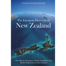 The European Discovery of New Zealand: The History and Legacy of Early Expeditions and British Settlements on New Zealand
