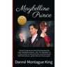 Maybelline Prince: Founder of DMK Int'l and Ambassador for the Harvey Milk Foundation