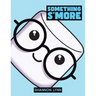 Something S'More