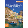 Fodor's Amalfi Coast, Capri & Naples
